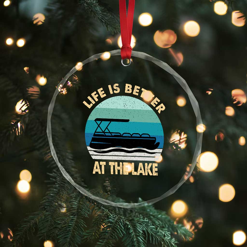 Funny Lake Life Crystal Glass Ornament Vintage Life is Better at The Lake Pontoon Boat - Wonder Print Shop