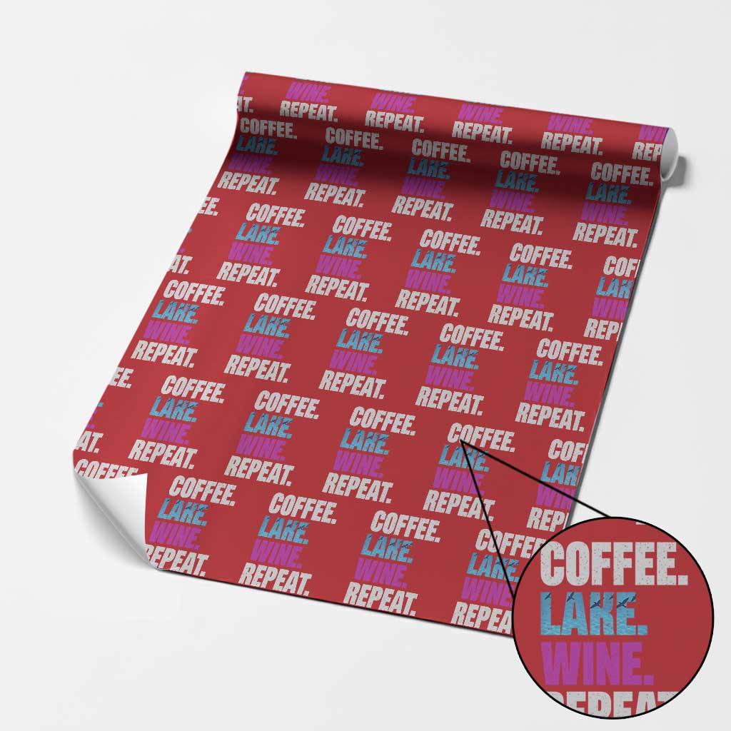 Funny Lake Life Wrapping Paper Roll Coffee Lake Wine Repeat - Wonder Print Shop
