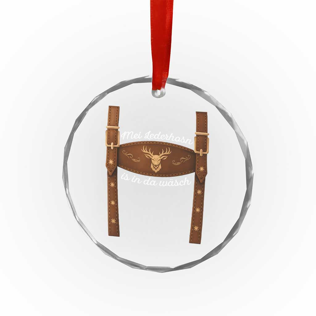 Funny Lederhosen Costume Alternative for Oktoberfest Crystal Glass Ornament Mei Lederhosn Is In Da Wasch TS02