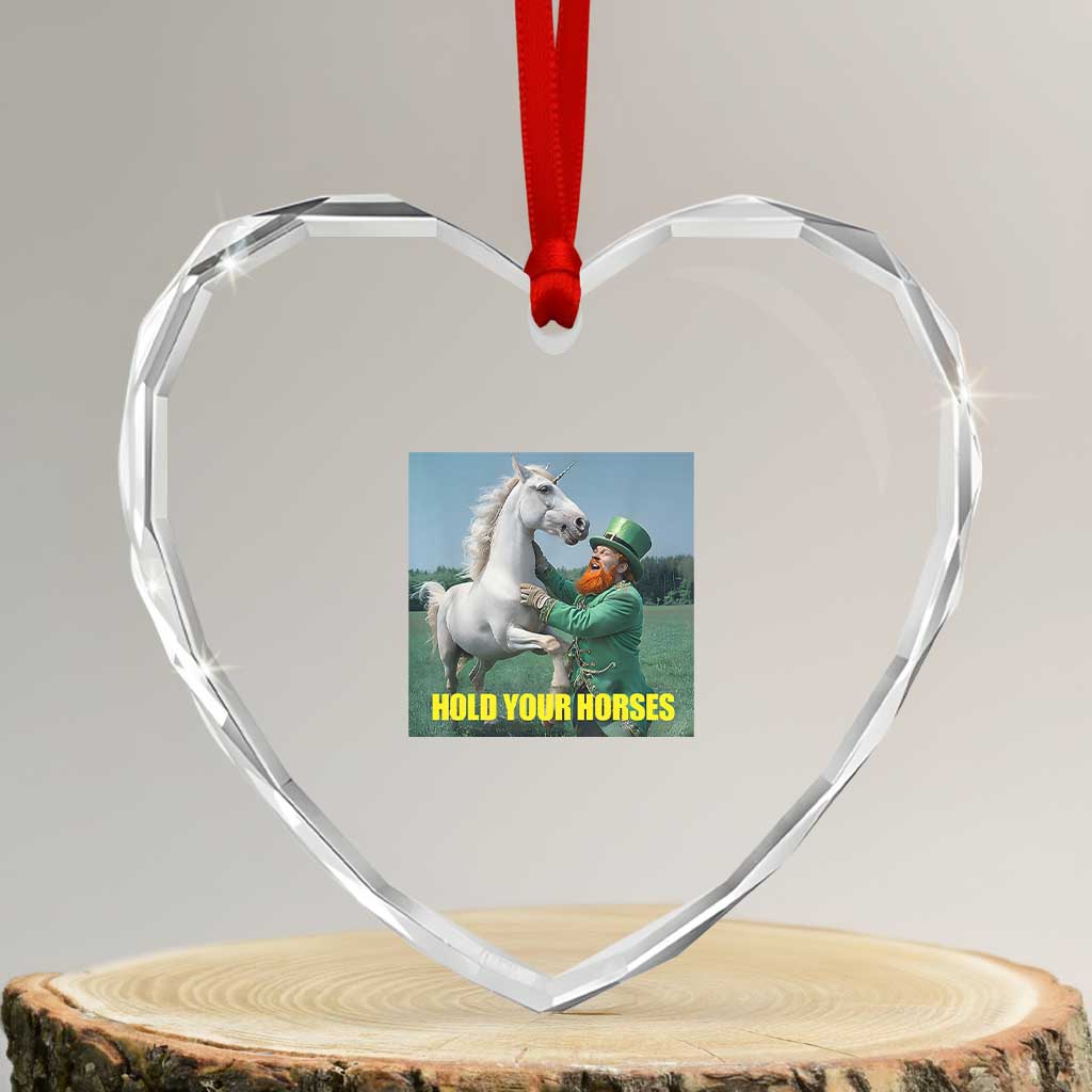 Funny Leprechaun Hold Your Horse Heart Crystal Glass Ornament Unicorn St Patrick's Day - Wonder Print Shop