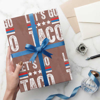 Funny Let's Go Taco Always Chickens Out Wrapping Paper Roll Vintage Star Stripes - Wonder Print Shop