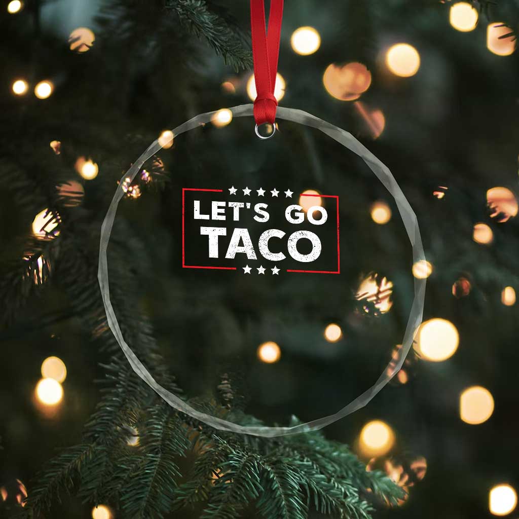 Funny Let's Go Taco Crystal Glass Ornament Vintage Star Stripes - Wonder Print Shop