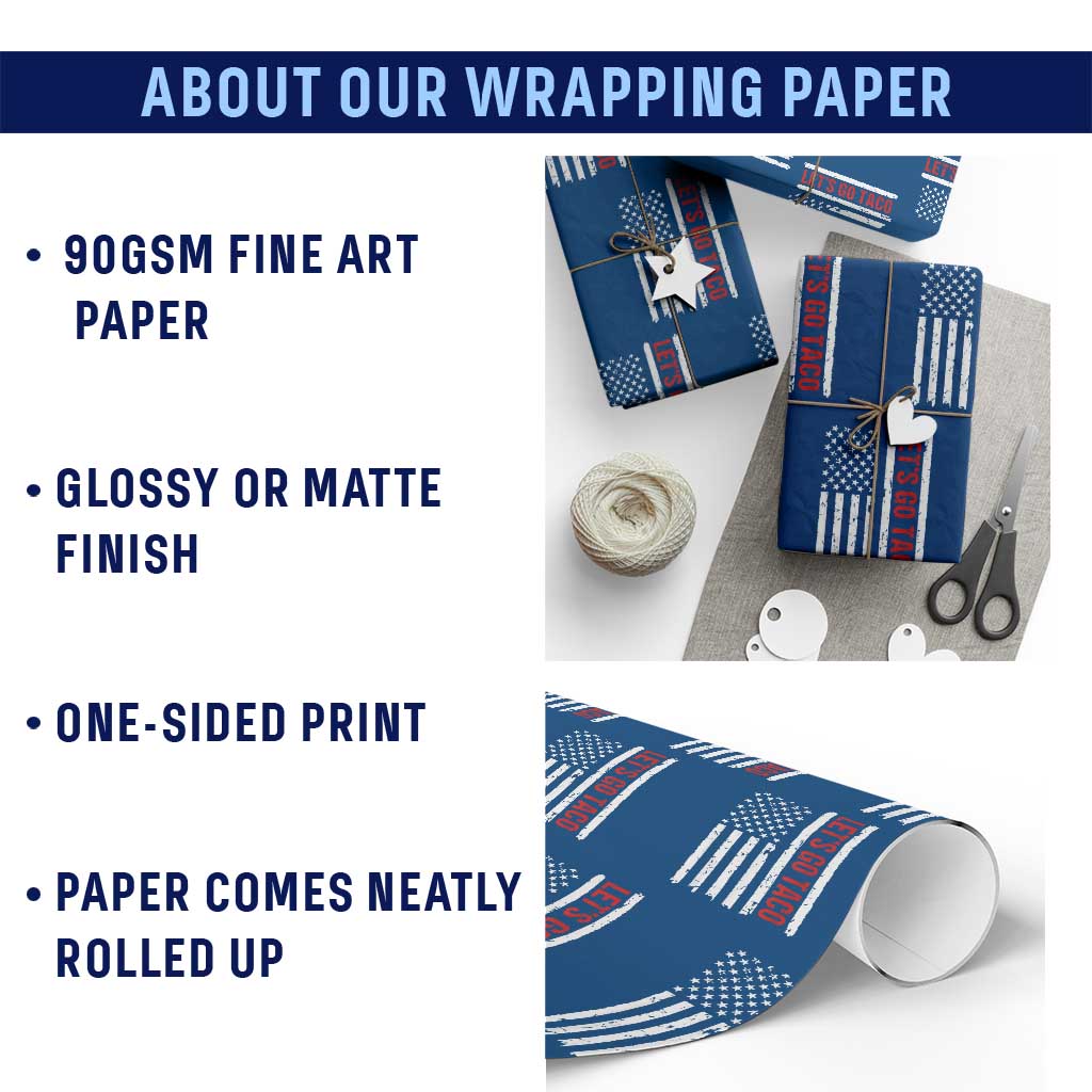 Funny Let's Go Taco Wrapping Paper Roll Stars and Stripes Political Satire - Wonder Print Shop