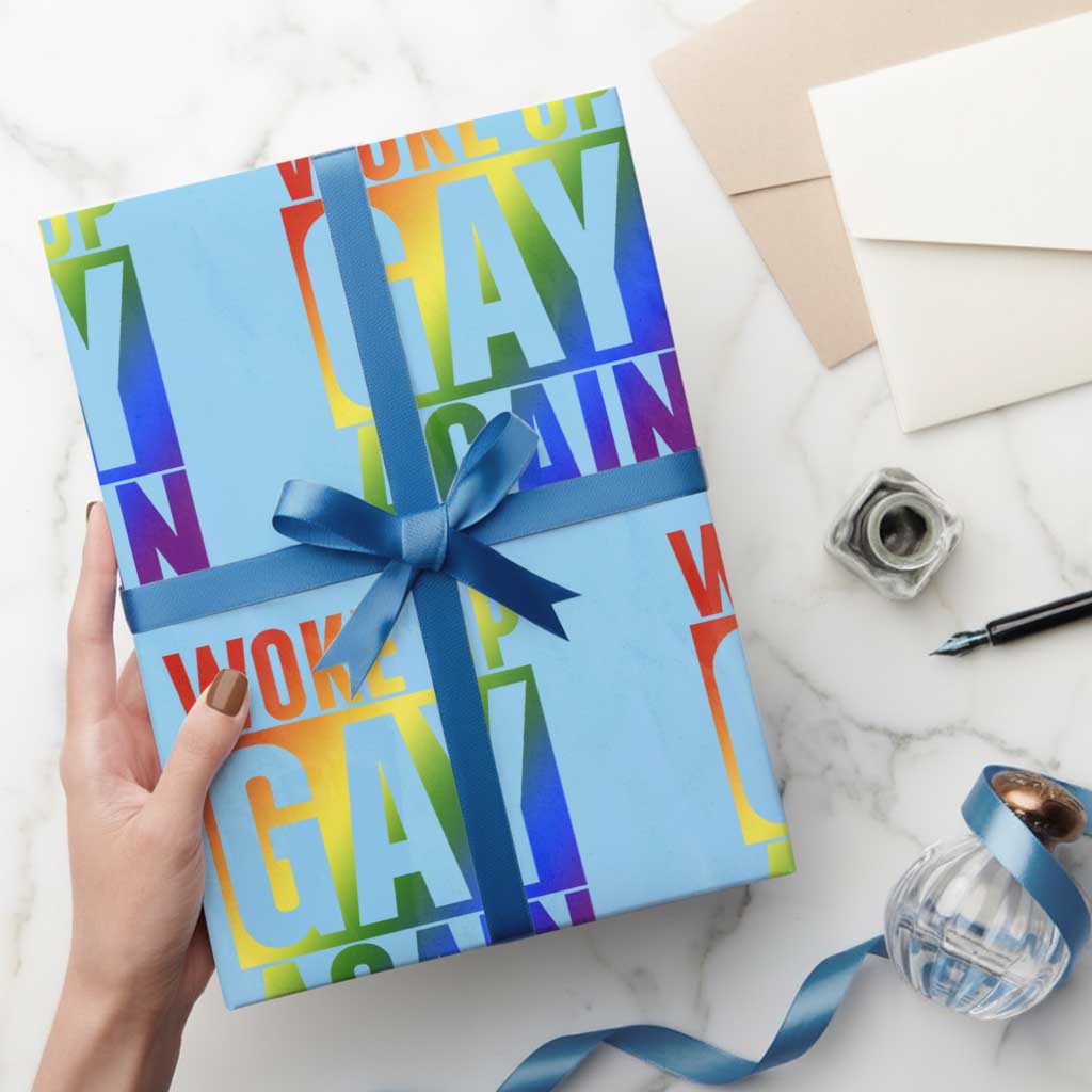 Funny LGBTQ Pride Month Wrapping Paper Roll Woke Up Gay Again