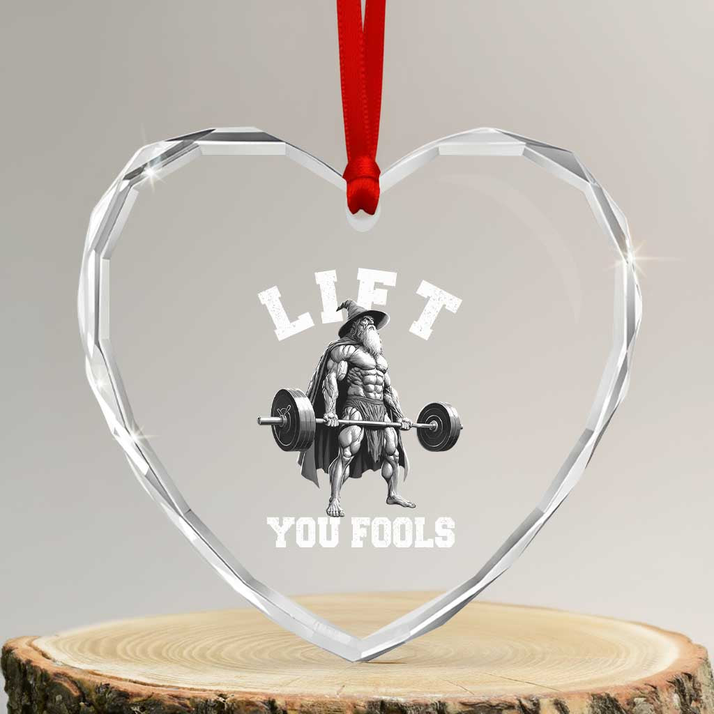 Funny Lift You Fools Heart Crystal Glass Ornament Swole Wizard Weightlifting Bodybuilding Gym - Wonder Print Shop