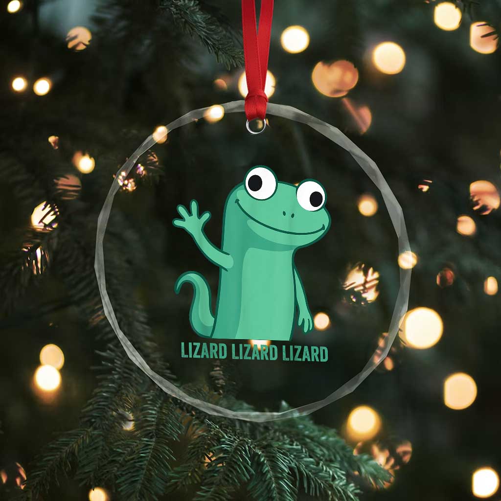 Funny Lizard Lizard Lizard Crystal Glass Ornament Cute Gecko Reptile Meme TS02