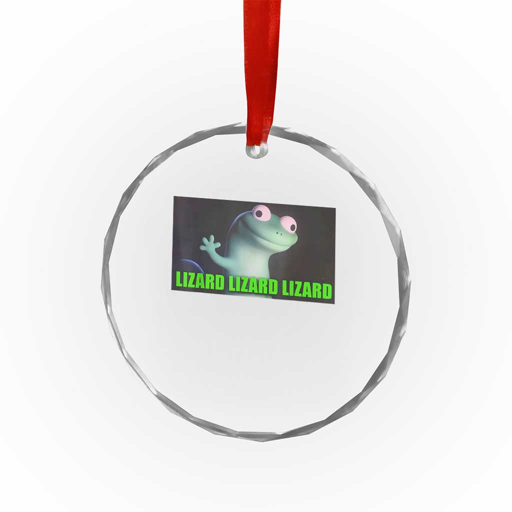 Funny Lizard Lizard Lizard Crystal Glass Ornament Weirdcore Gecko Meme TS02