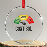 Funny Low Cortisol Stress Meter Crystal Glass Ornament Low Medium High Anxiety Humor