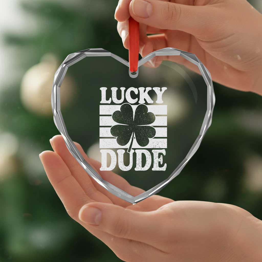 Funny Lucky Dude Heart Crystal Glass Ornament Irish Boys St Patricks Day