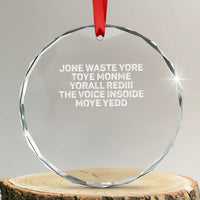 Funny Lyrics Crystal Glass Ornament Jone Waste Yore Toye Toye Monme Yorall Rediii
