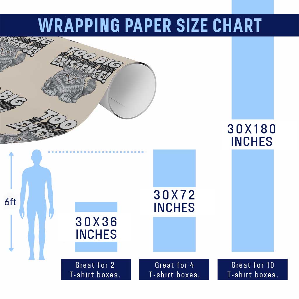 Funny Maine Coon Cat Wrapping Paper Roll Too Big To Care About Your Existence