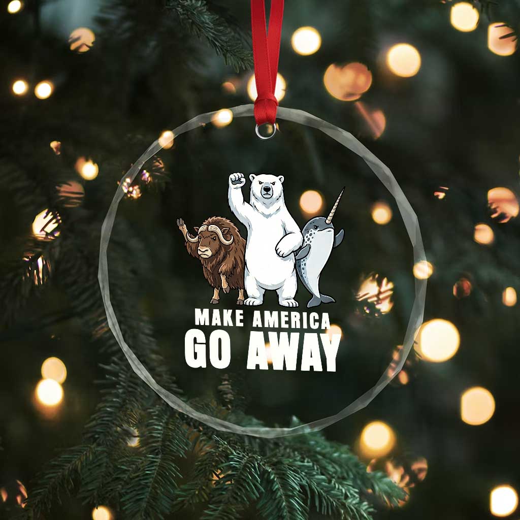 Funny Make America Go Away Crystal Glass Ornament Anti Authoritarian Political Gag Gift
