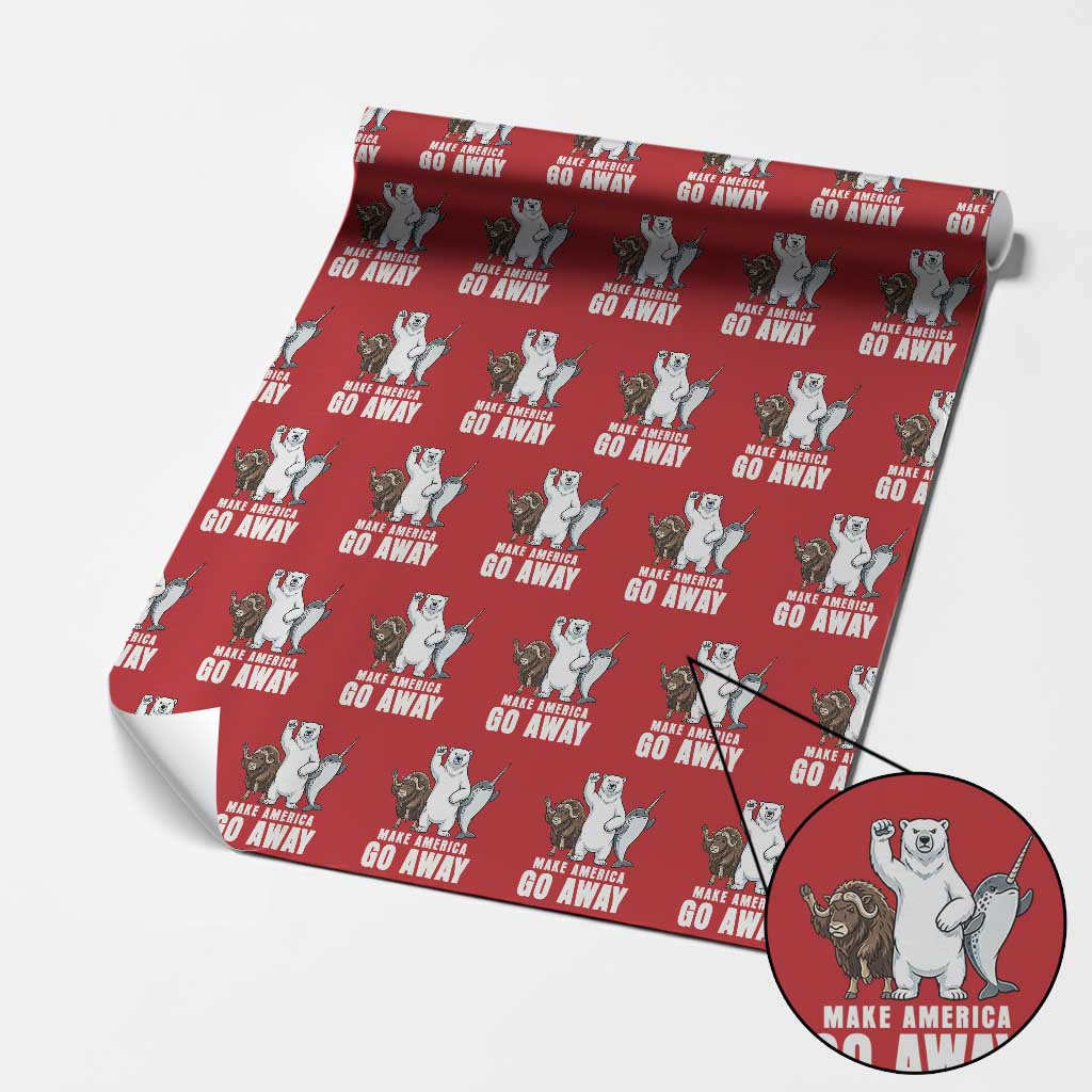 Funny Make America Go Away Wrapping Paper Roll Anti Authoritarian Political Gag Gift