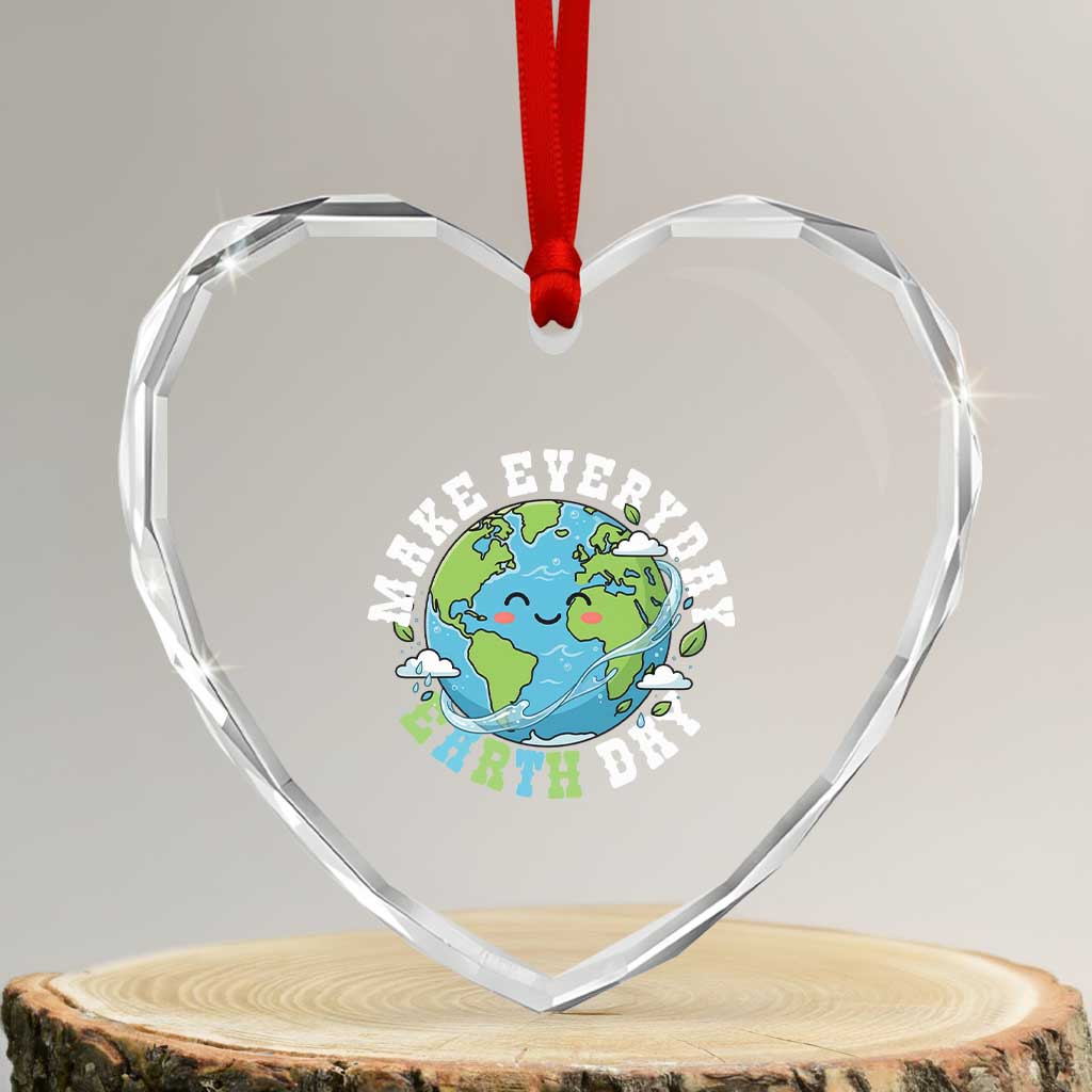 Funny Make Earth Day Every Day Heart Crystal Glass Ornament Cute Environmental Awareness Earth Day