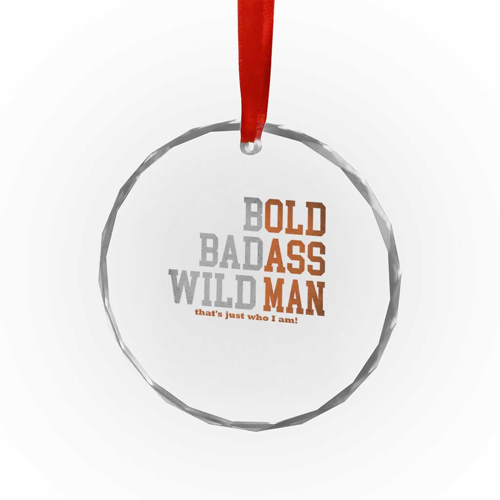 Funny Man Saying Crystal Glass Ornament Birthday Husband Dad Grandpa Fathers Day Men Gag Gift