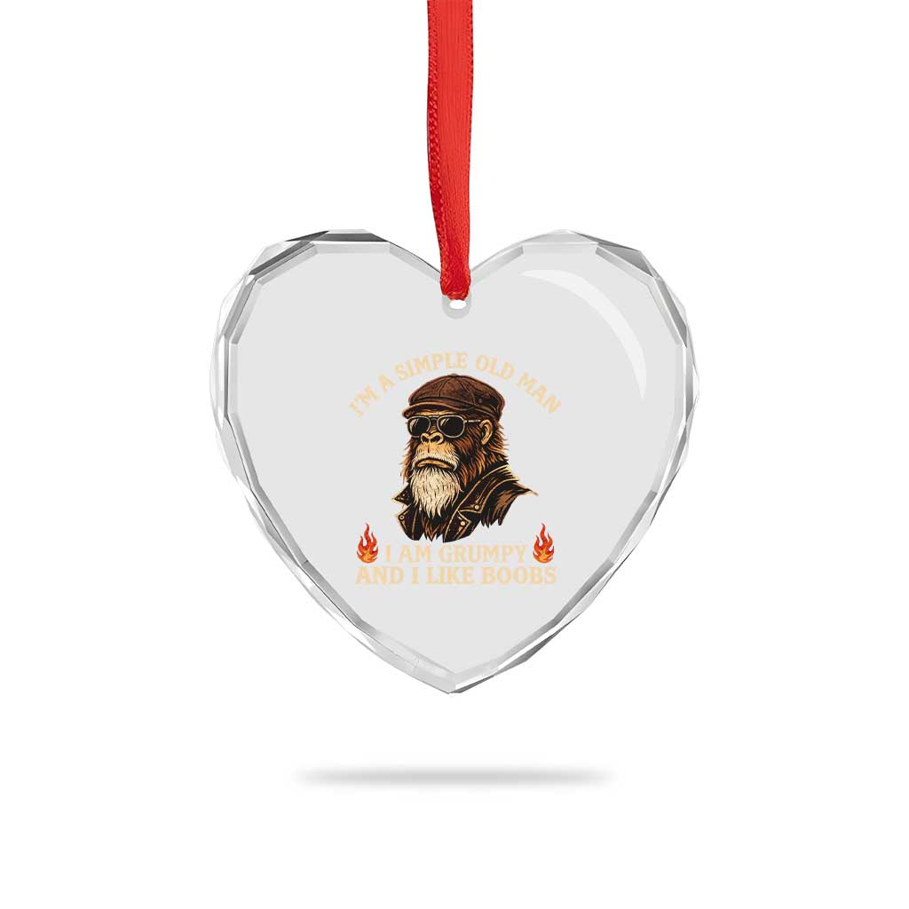 Funny Man Saying Heart Crystal Glass Ornament Im A Simple Old Man I Am Grumpy And Like Boobs Bigfoot Gag Gift