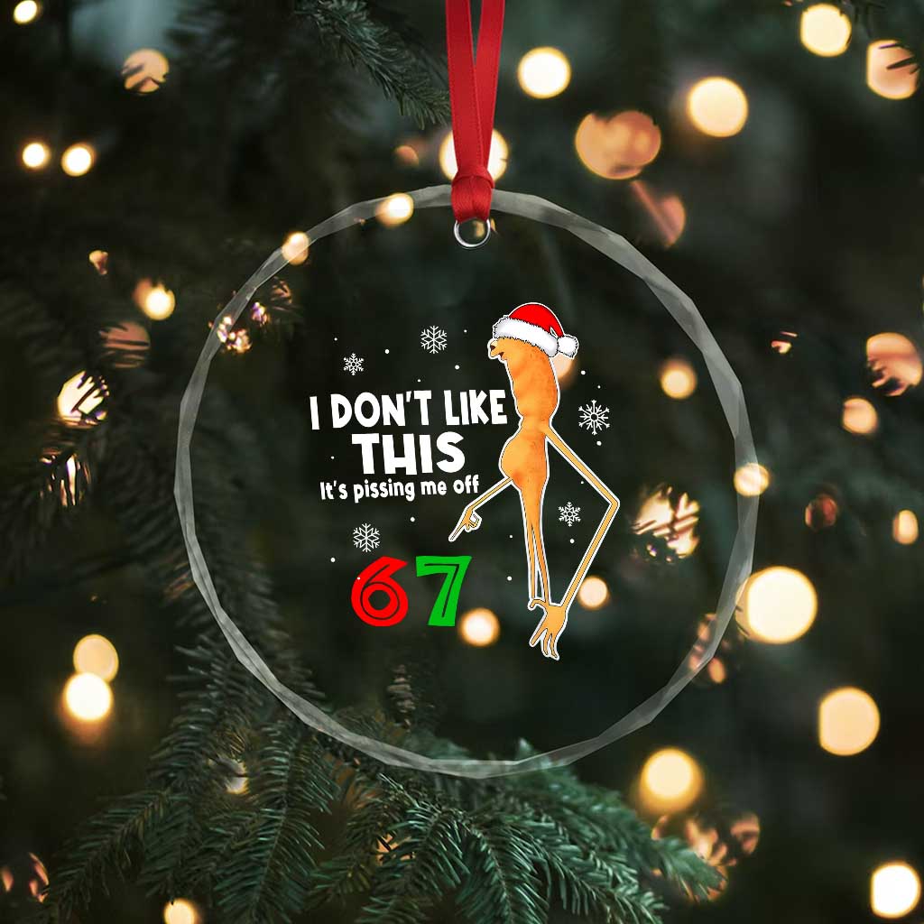 Funny Marcus The Worm 67 Meme Christmas Crystal Glass Ornament I Don't Like This It's Pissing Me Off - Wonder Print Shop