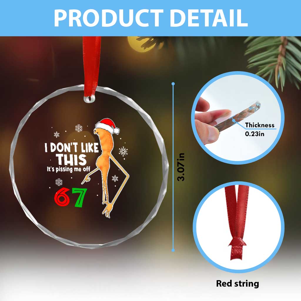 Funny Marcus The Worm 67 Meme Christmas Crystal Glass Ornament I Don't Like This It's Pissing Me Off - Wonder Print Shop