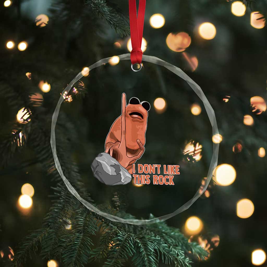 Funny Marcus The Worm Crystal Glass Ornament I Dont Like This Rock Meme - Wonder Print Shop