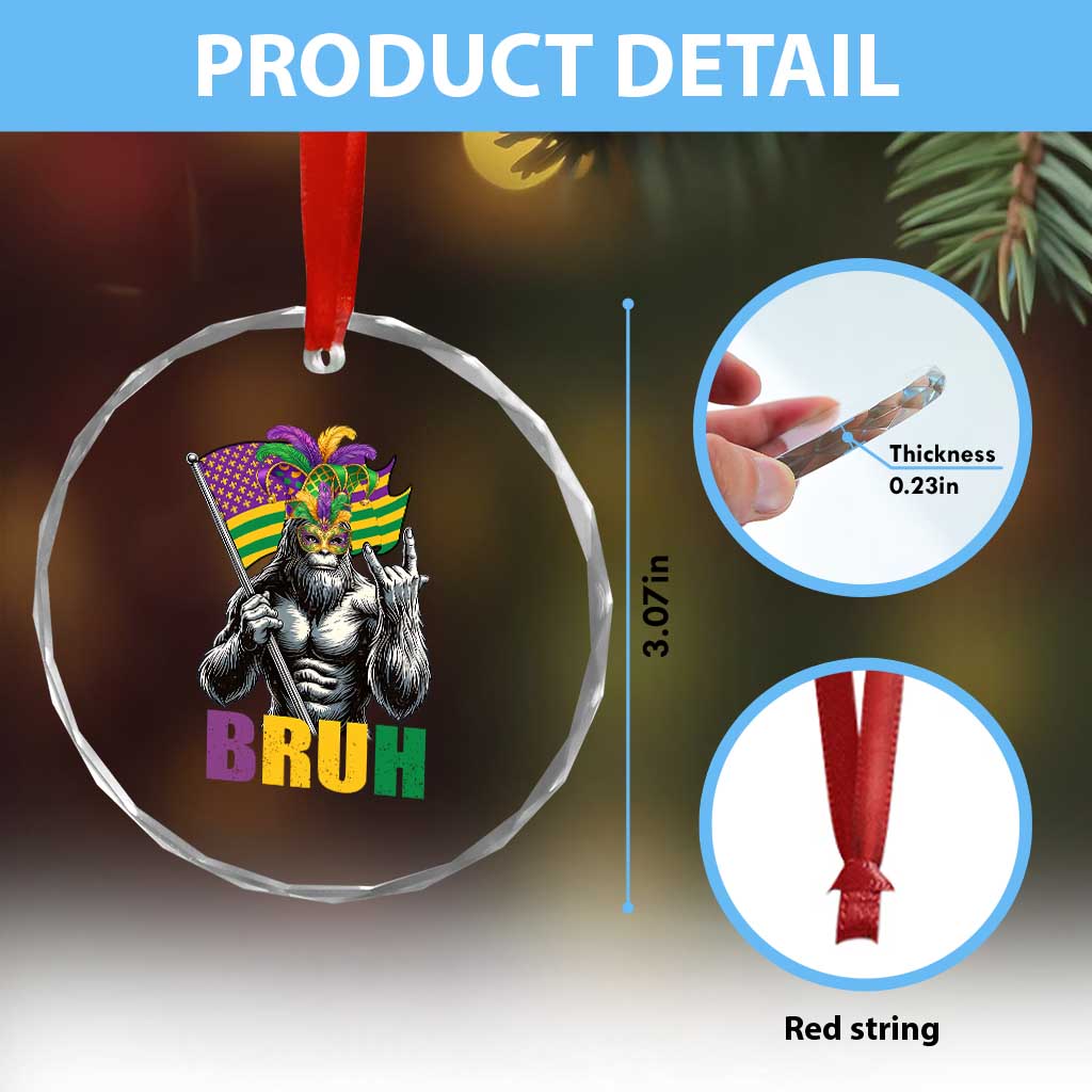 Funny Mardi Gras Bigfoot Bruh Crystal Glass Ornament Sasquatch Carnival NOLA American Flag