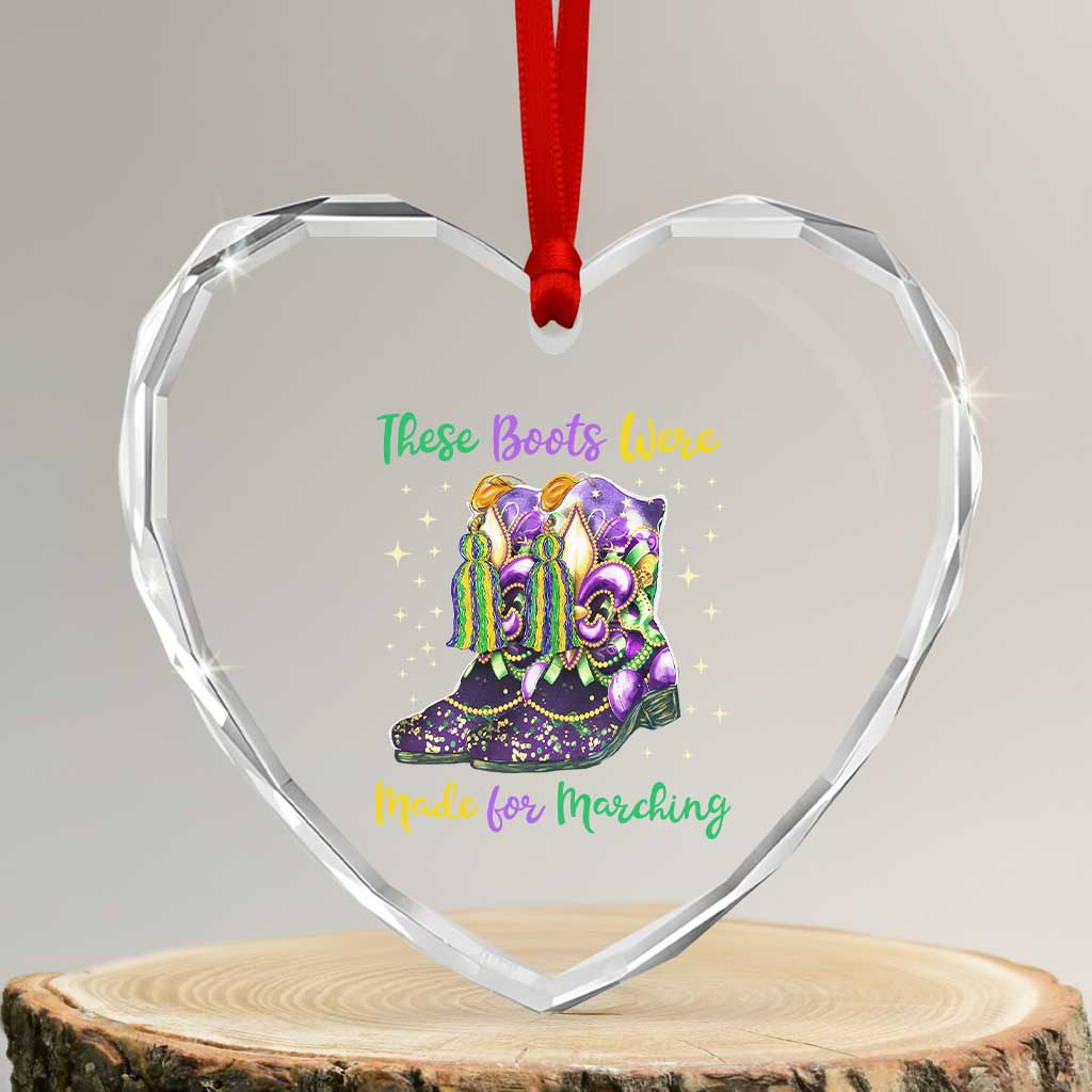 Funny Mardi Gras Heart Crystal Glass Ornament These Boots Were Made For Marching