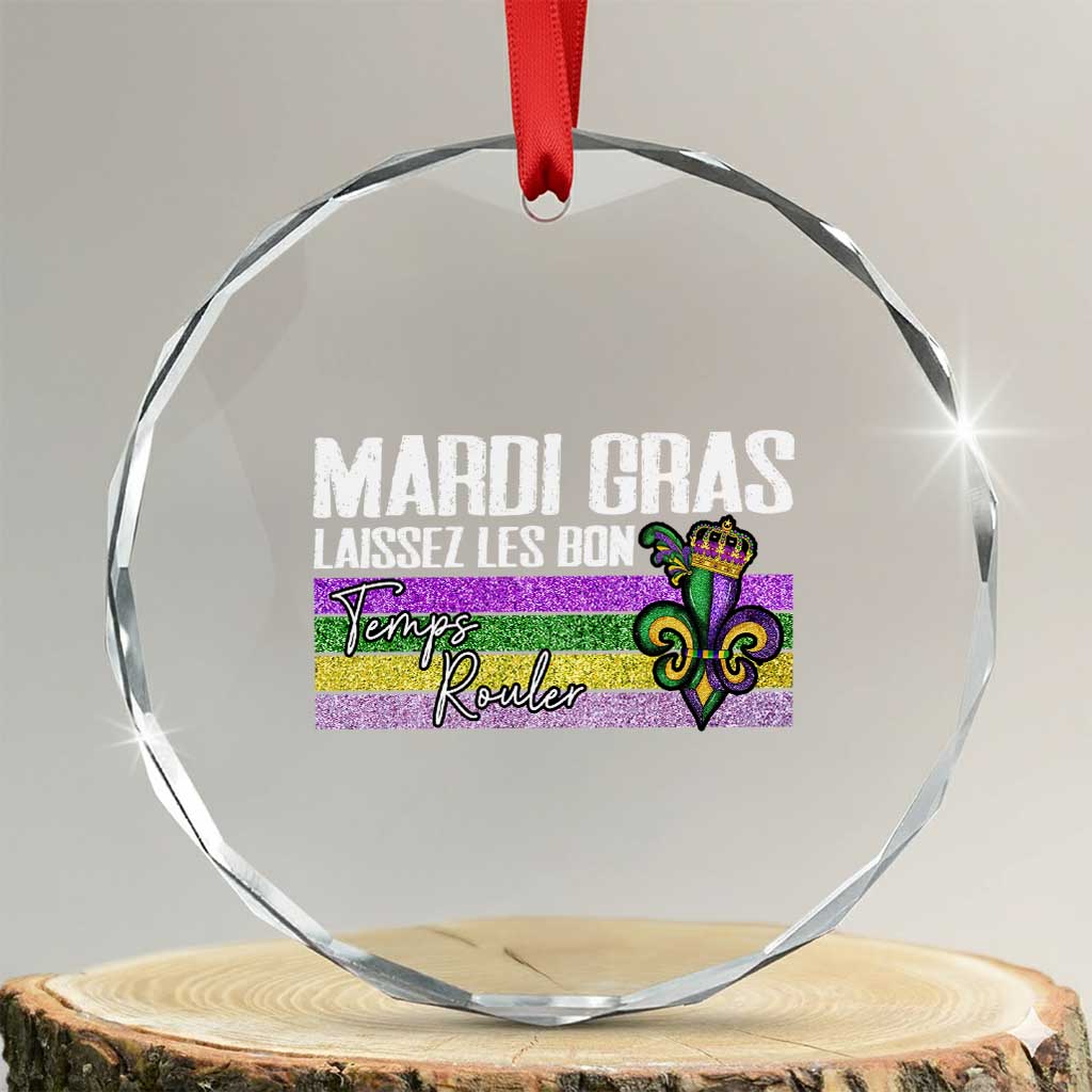 Funny Mardi Gras Laissez Les Bon Temps Rouler Crystal Glass Ornament Fleur De Lis Glitter Print