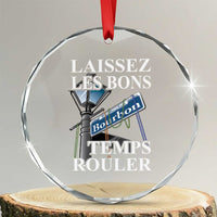 Funny Mardi Gras Laissez Les Bons Temps Rouler Crystal Glass Ornament Bourbon Street Sign