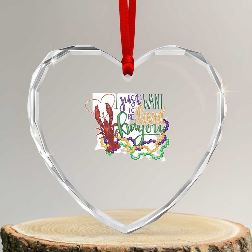 Funny Mardi Gras Louisiana Heart Crystal Glass Ornament I Just Want To Be Loved Bayou Crawfish Beads