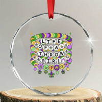 Funny Mardi Gras Throw Girl Life Crystal Glass Ornament Friendship Bracelet Beads