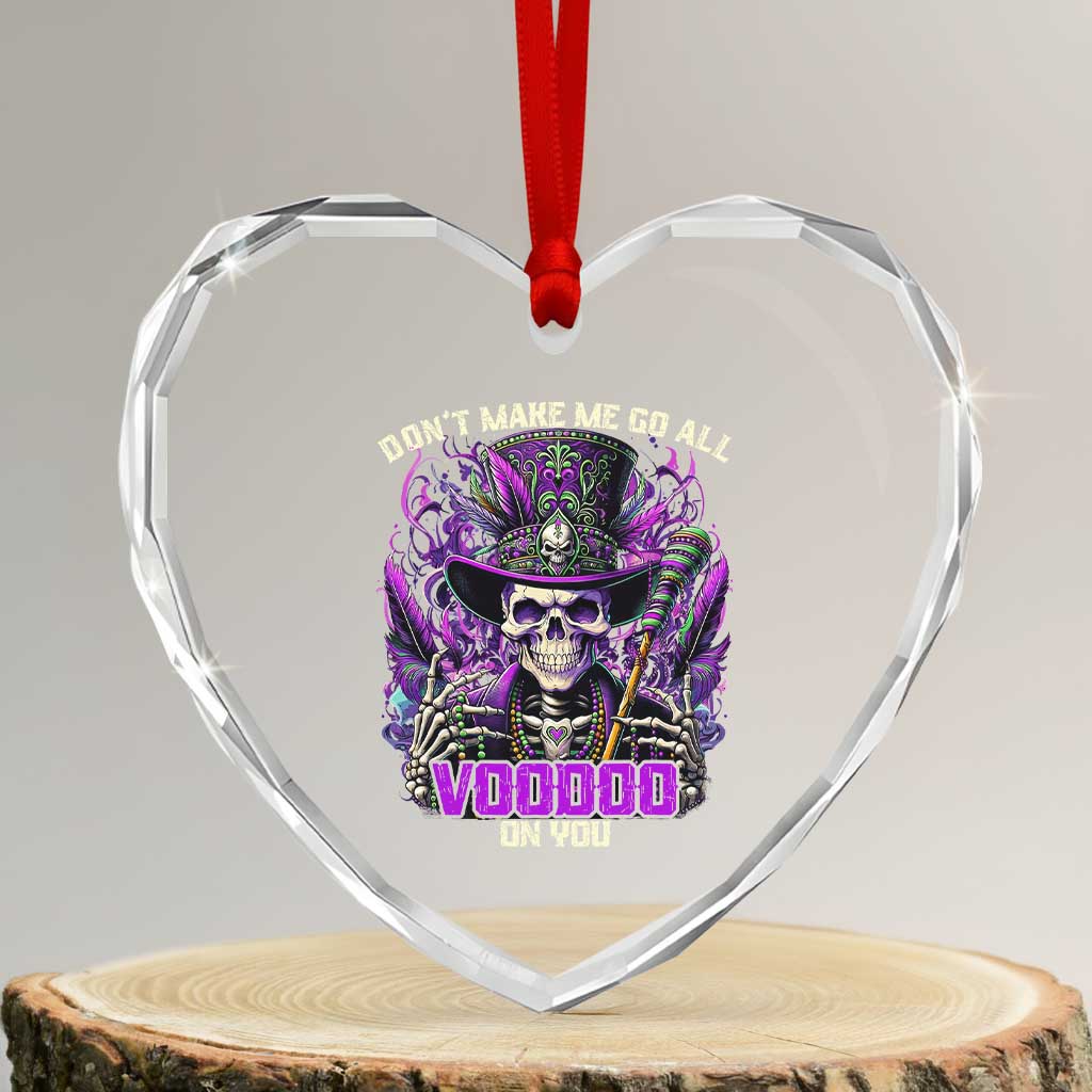 Funny Mardi Gras Voodoo Heart Crystal Glass Ornament Don't Make Me Go All Voodoo On You New Orleans Witch Doctor