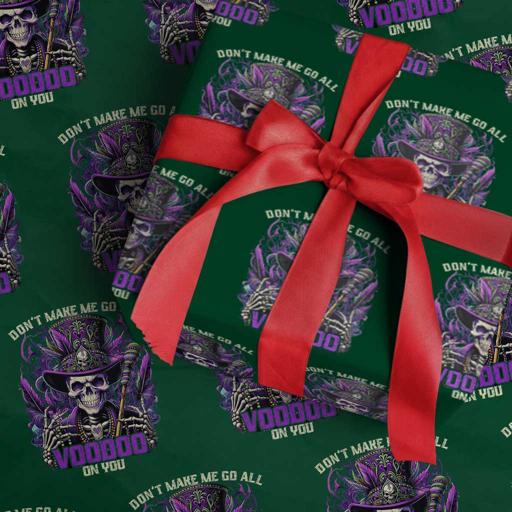 Funny Mardi Gras Voodoo Wrapping Paper Roll Don't Make Me Go All Voodoo On You New Orleans Witch Doctor