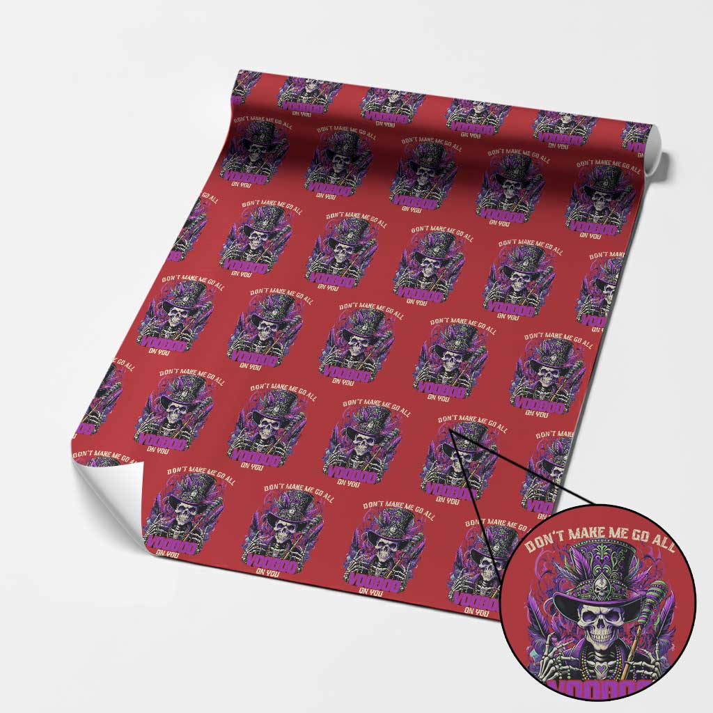 Funny Mardi Gras Voodoo Wrapping Paper Roll Don't Make Me Go All Voodoo On You New Orleans Witch Doctor