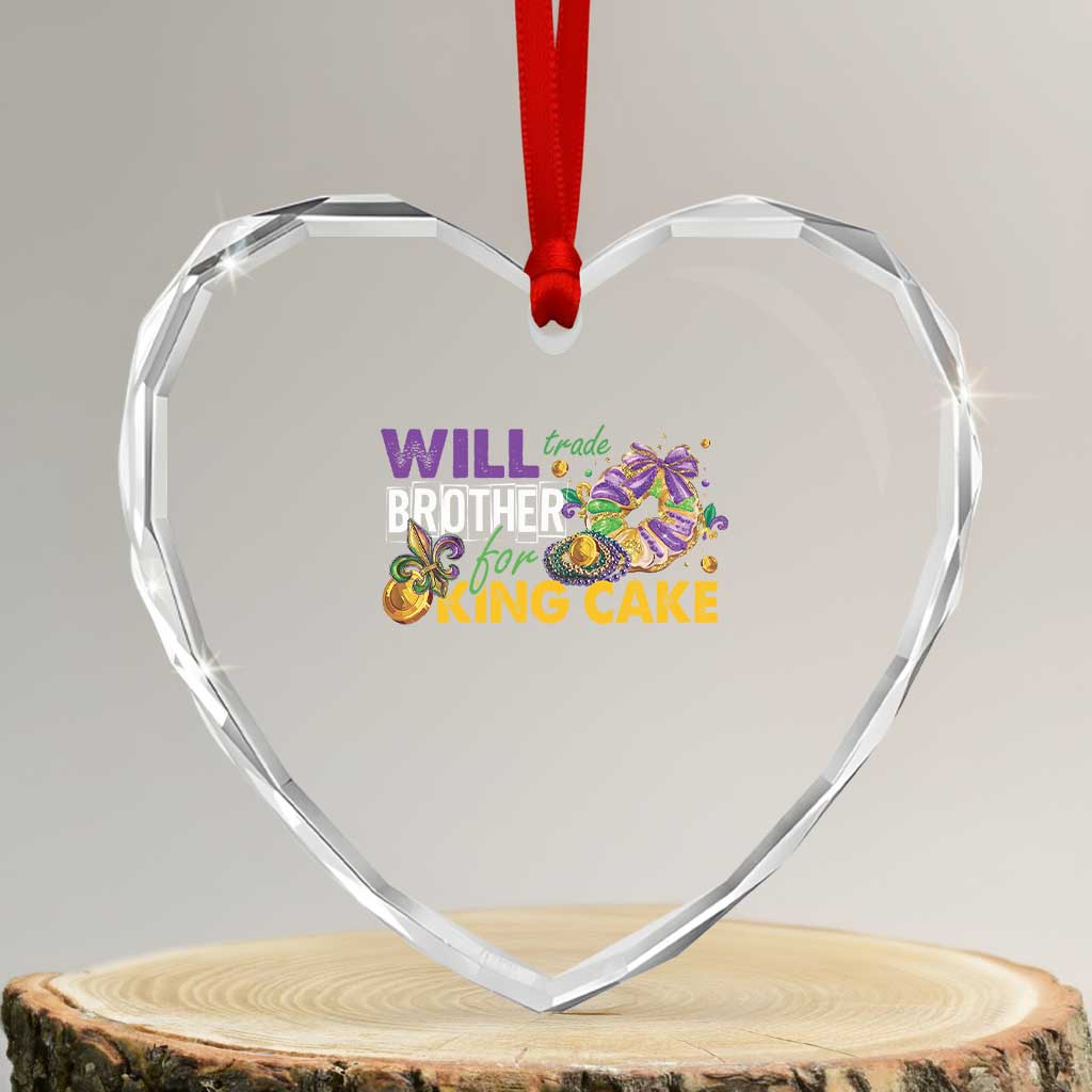 Funny Mardi Gras Will Trade Brother For King Cake Heart Crystal Glass Ornament Beads Doubloons