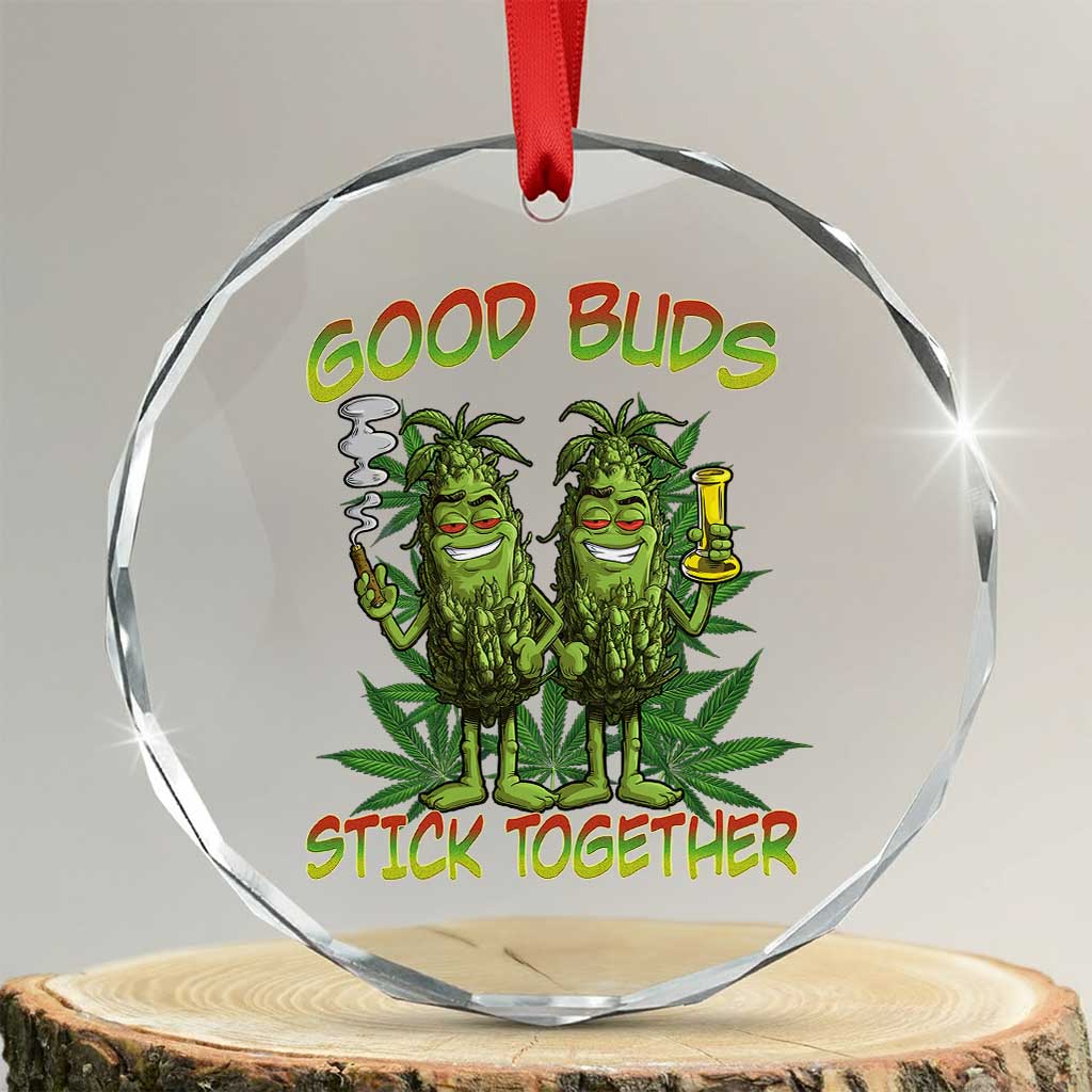 Funny Marijuana Crystal Glass Ornament Good Buds Stick Together Couples 420 Weed Cannabis - Wonder Print Shop