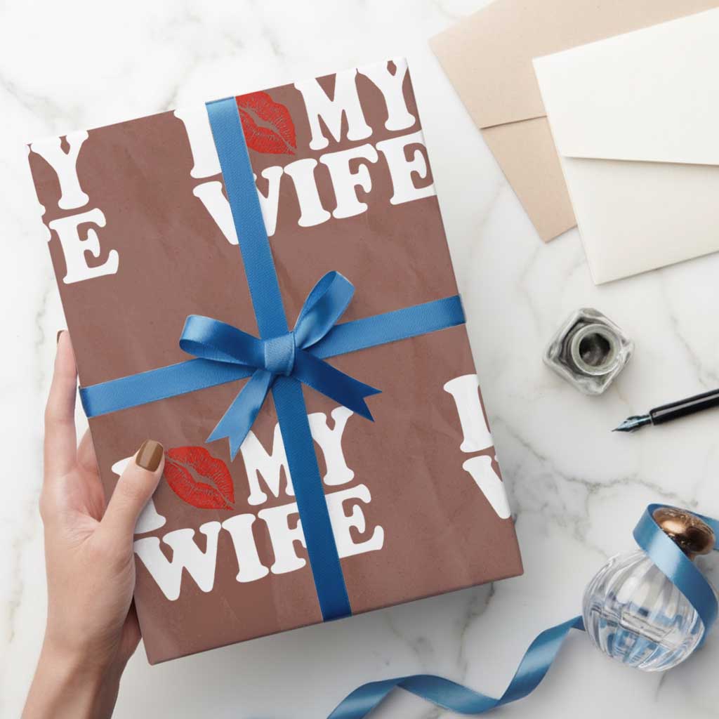 Funny Marriage Gift Wrapping Paper Roll I Love My Wife