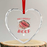 Funny May I Suggest The Roast Beef Heart Crystal Glass Ornament Embarrassing Inappropriate Adult Humor