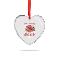 Funny May I Suggest The Roast Beef Heart Crystal Glass Ornament Embarrassing Inappropriate Adult Humor