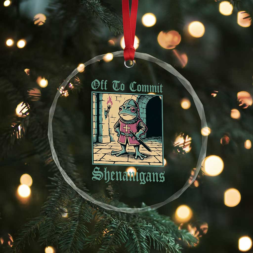 Funny Medieval Frog Knight Fantasy RPG Meme Crystal Glass Ornament Off To Commit Shenanigans