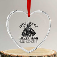 Funny Medieval Hip Hop Old English Parody Heart Crystal Glass Ornament Check Thyself Lest Ye Wreck Thyself
