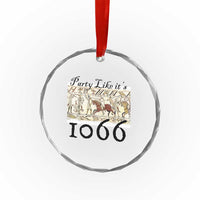 Funny Medieval Humor Battle of Hastings Crystal Glass Ornament Party Like Its 1066 Historic Bayeux Tapestry Graphic