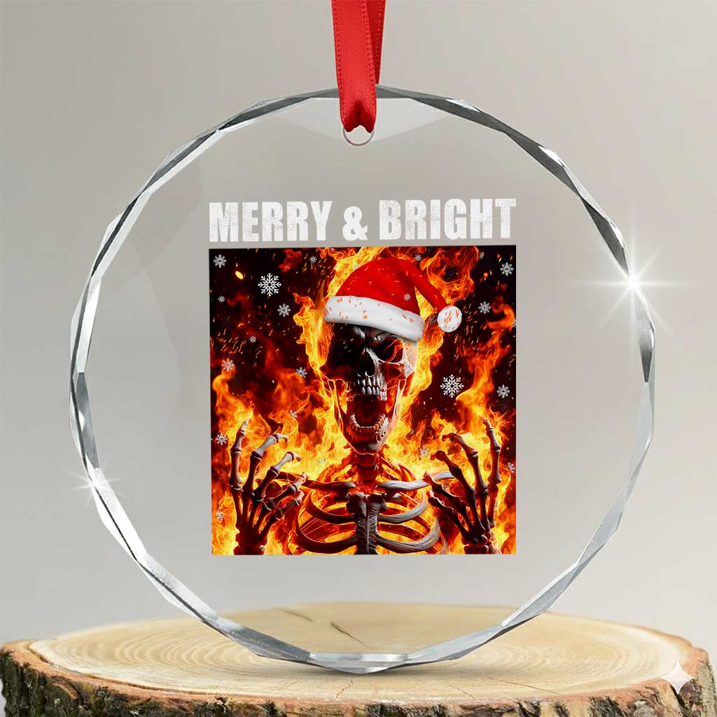 Funny Merry And Bright Crystal Glass Ornament Christmas Chaos Xmas Skeleton Fire Flames - Wonder Print Shop