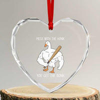 Funny Mess With The Honk You Get The Bonk Heart Crystal Glass Ornament Muscle Silly Goose - Wonder Print Shop