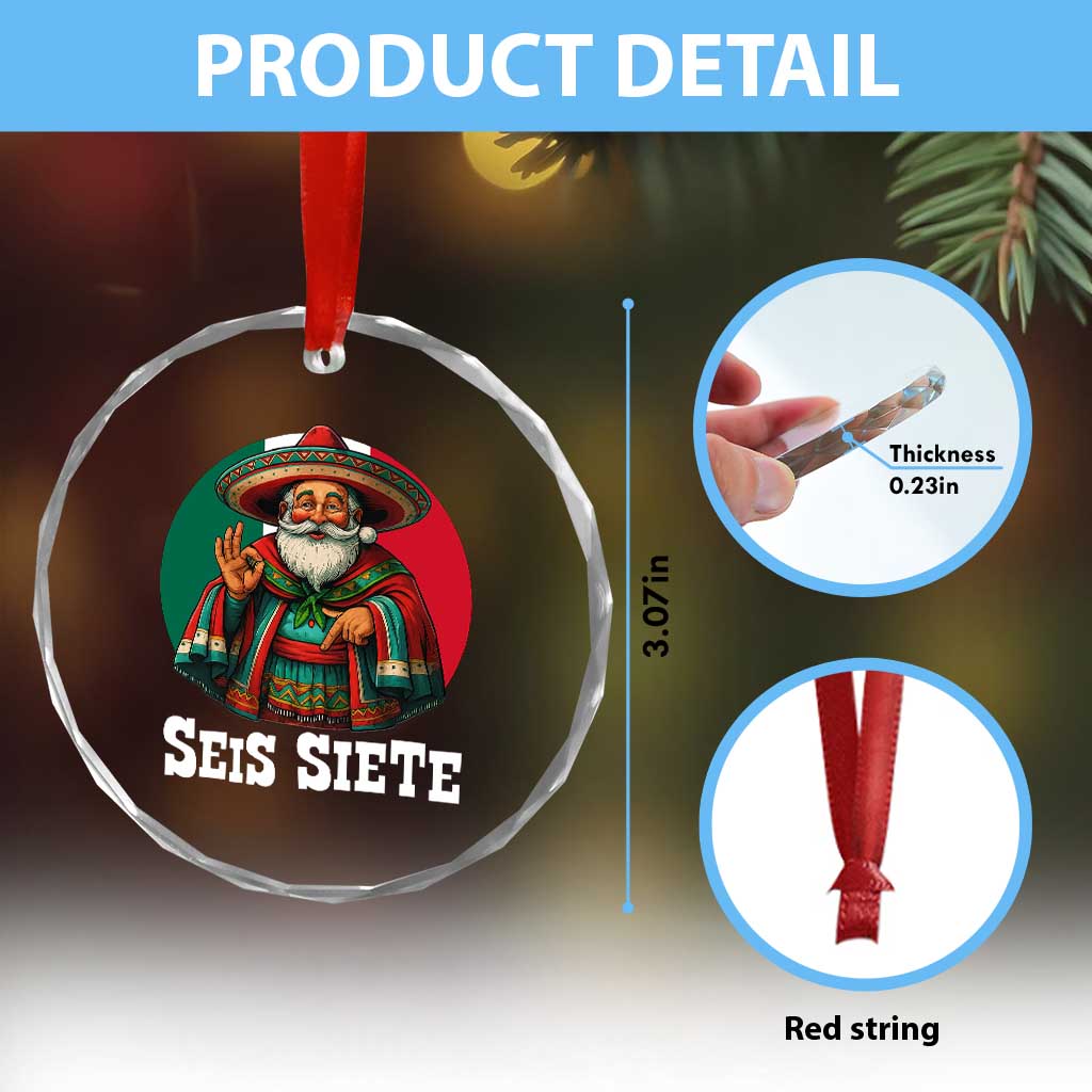 Funny Mexican Christmas 67 Crystal Glass Ornament Seis Siete Santa In Mexico - Wonder Print Shop