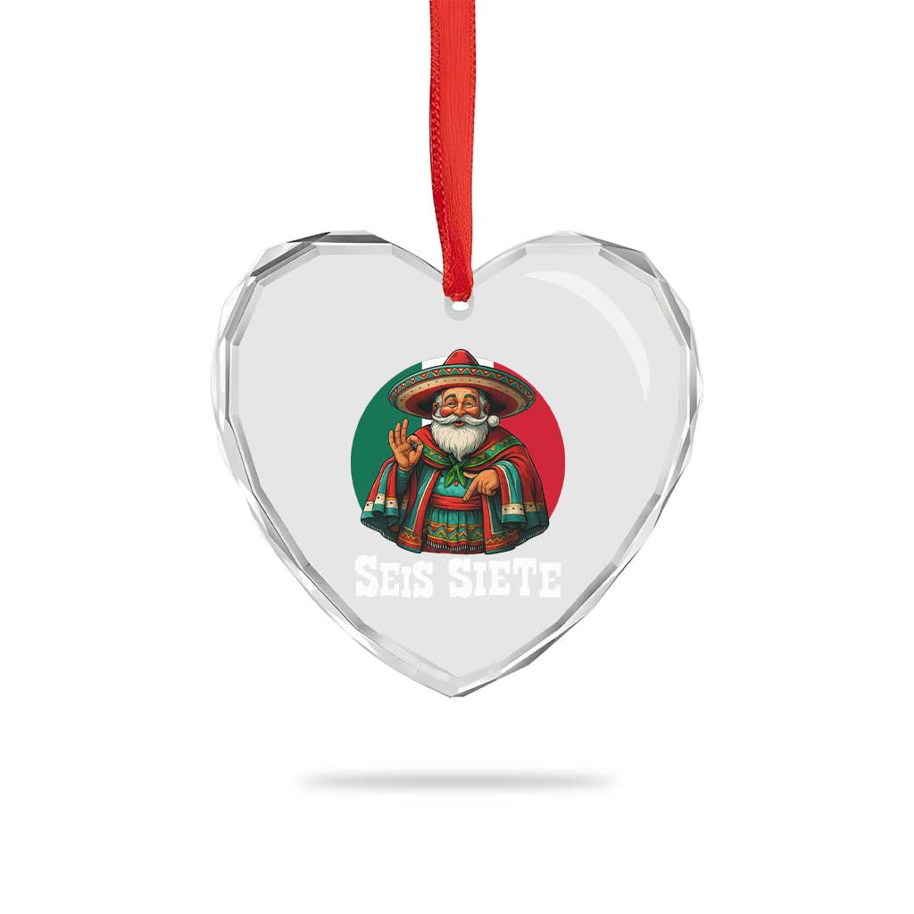 Funny Mexican Christmas 67 Heart Crystal Glass Ornament Seis Siete Santa In Mexico - Wonder Print Shop
