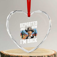 Funny Mexican Cowboy Heart Crystal Glass Ornament Now I'm Back Retro Vintage Desert - Wonder Print Shop