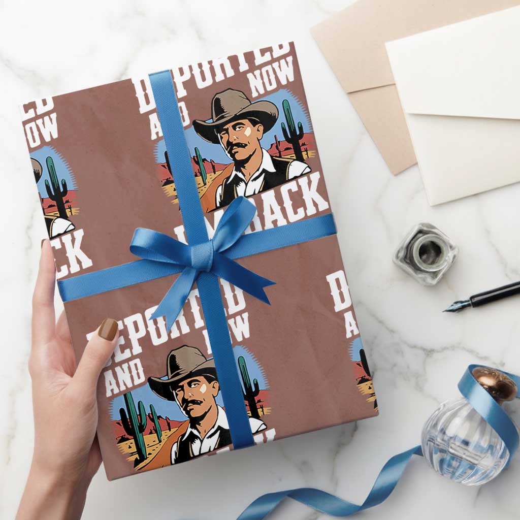Funny Mexican Cowboy Wrapping Paper Roll Now I'm Back Retro Vintage Desert - Wonder Print Shop