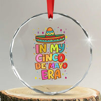 Funny Mexican Fiesta Party Crystal Glass Ornament In My Cinco De Mayo Era