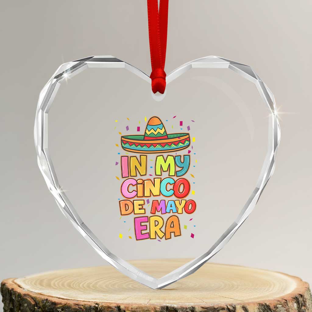 Funny Mexican Fiesta Party Heart Crystal Glass Ornament In My Cinco De Mayo Era
