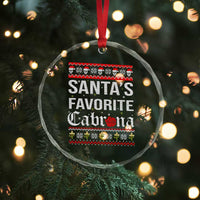 Funny Mexican Ugly Xmas Crystal Glass Ornament Santa's Favorite Cabrona Xmas Party Gift TS02