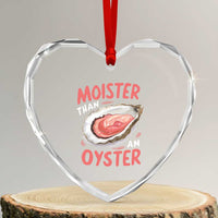 Funny Moister Than An Oyster Heart Crystal Glass Ornament Shucking Inappropriate Adult Humor - Wonder Print Shop